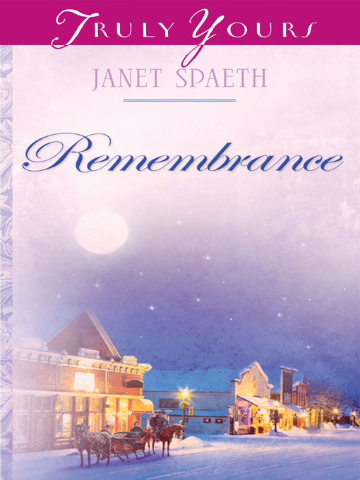 Title details for Remembrance by Janet Spaeth - Available